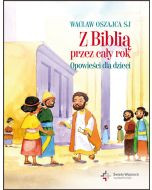 Z Biblią przez cały rok. Opowieści dla dzieci