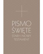 Pismo Święte Stary i Nowy Testament B6 - oprawa szara