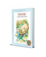 Żółwik i szkoła wdzięczności, seria: SZKOŁA CHARAKTERU