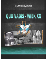 QUO VADIS - wiek XX