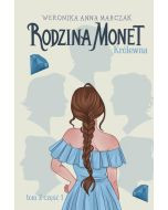 Rodzina Monet T.2 Królewna cz. 1