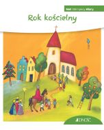 Rok kościelny. Mali odkrywcy wiary