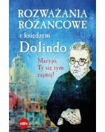 Rozważania różańcowe z księdzem Dolindo