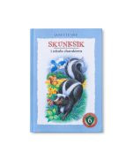 Skunksik i szkoła charakteru, seria: SZKOŁA CHARAKTERU