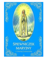 Śpiewniczek Maryjny z Litanią Loretańską