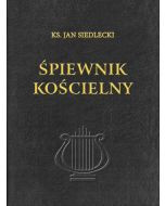 Śpiewnik Kościelny ks. Siedleckiego wyd.41 XLI z nutami (biały papier) 