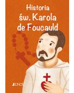 Historia św. Karola de Foucauld