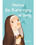 Historia św. Katarzyny ze Sieny  