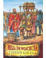 Misja św. Wojciecha Z dziejów kościoła