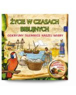 Życie w czasach biblijnych Odkryjmy tajemnice naszej wiary