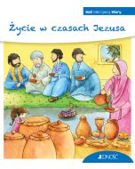Życie w czasach Jezusa. Mali odkrywcy wiary