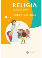 Religia sp. kl.0 poradnik metodyczny - Kocham Pana Jezusa