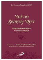 Idź do świętej Rity Pielgrzymka duchowa w sześciu etapach