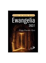 Ewangelia 2027. Droga, Prawda i Życie (mały format, oprawa twarda)