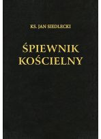 Śpiewnik Kościelny ks. Siedleckiego wyd. 41 BEZ NUT - BIAŁY PAPIER