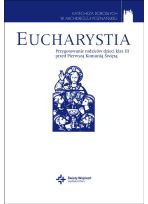 Eucharystia, kl. 3, seria: Katecheza dorosłych w Archidiecezji Poznańskiej