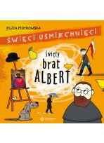 Święty Brat Albert, seria: Święci uśmiechnięci