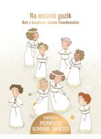 Na ostatni guzik. Rok z księdzem Janem Twardowskim