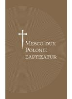 Mesco dux Polonie baptizatur