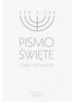 Pismo Święte Stary i Nowy Testament Tom II