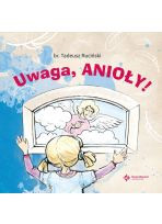 Uwaga, anioły!