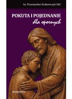 Pokuta i pojednanie dla opornych