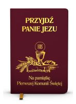 Przyjdź Panie Jezu modlitewnik bordowy