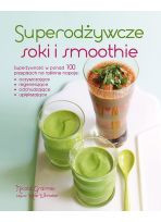 Superodżywcze soki i smoothie