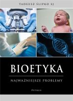 Bioetyka najważniejsze problemy