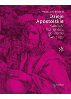 Dzieje Apostolskie katolicki Komentarz do Pisma Świętego