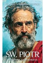 Św. Piotr. Biografia ilustrowana