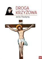 Droga Krzyżowa ze św. Faustyną