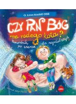 Czy Pan Bóg ma rudego kota? Przewodnik po wierze dla najmłodszych