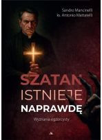 Szatan istnieje naprawdę  Wyznania egzorcysty