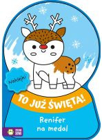 To już Święta! Renifer na medal