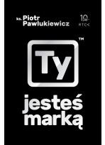 Ty jesteś marką