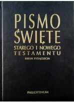 Biblia Tysiąclecia - Pismo Święte Starego i Nowego Testamentu - Pallottinum 