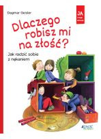 Dlaczego robisz mi na złość? Jak radzić sobie z nękaniem