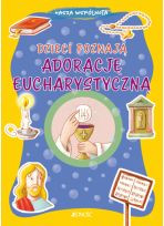 Dzieci poznają adorację eucharystyczną