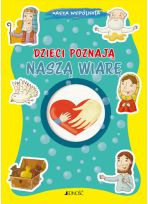 Dzieci poznają naszą wiarę