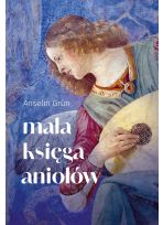 Mała księga aniołów. Życzenia płynące z serca