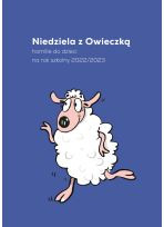 Niedziela z Owieczką 2022/2023 Szkice homilii