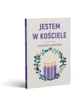 Jestem w Kościele. Adwent