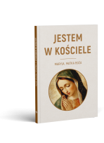 Jestem w Kościele. Maryja. Matka Boża