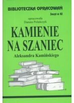 Biblioteczka opracowań nr 082 Kamienie na szaniec