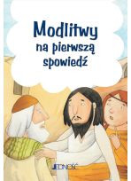 Modlitwy dzieci Bożych - Modlitwy na pierwszą spowiedź  