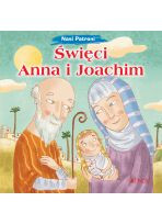 Nasi patroni: Święci Anna i Joachim