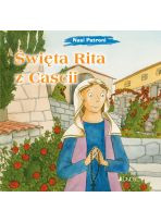 Nasi patroni: Święta Rita z Cascii