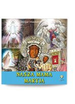 Nasza mama Maryja