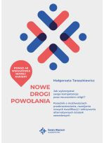 Nowe drogi powołania: Jak wykorzystać swoje kompetencje poza nauczaniem religii? (PDF)